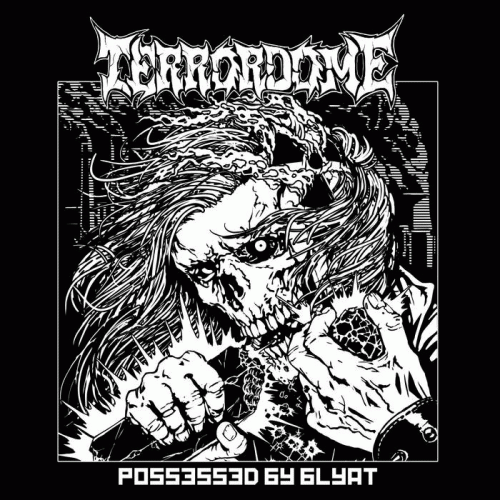 Terrordome : Possessed by Blyat
